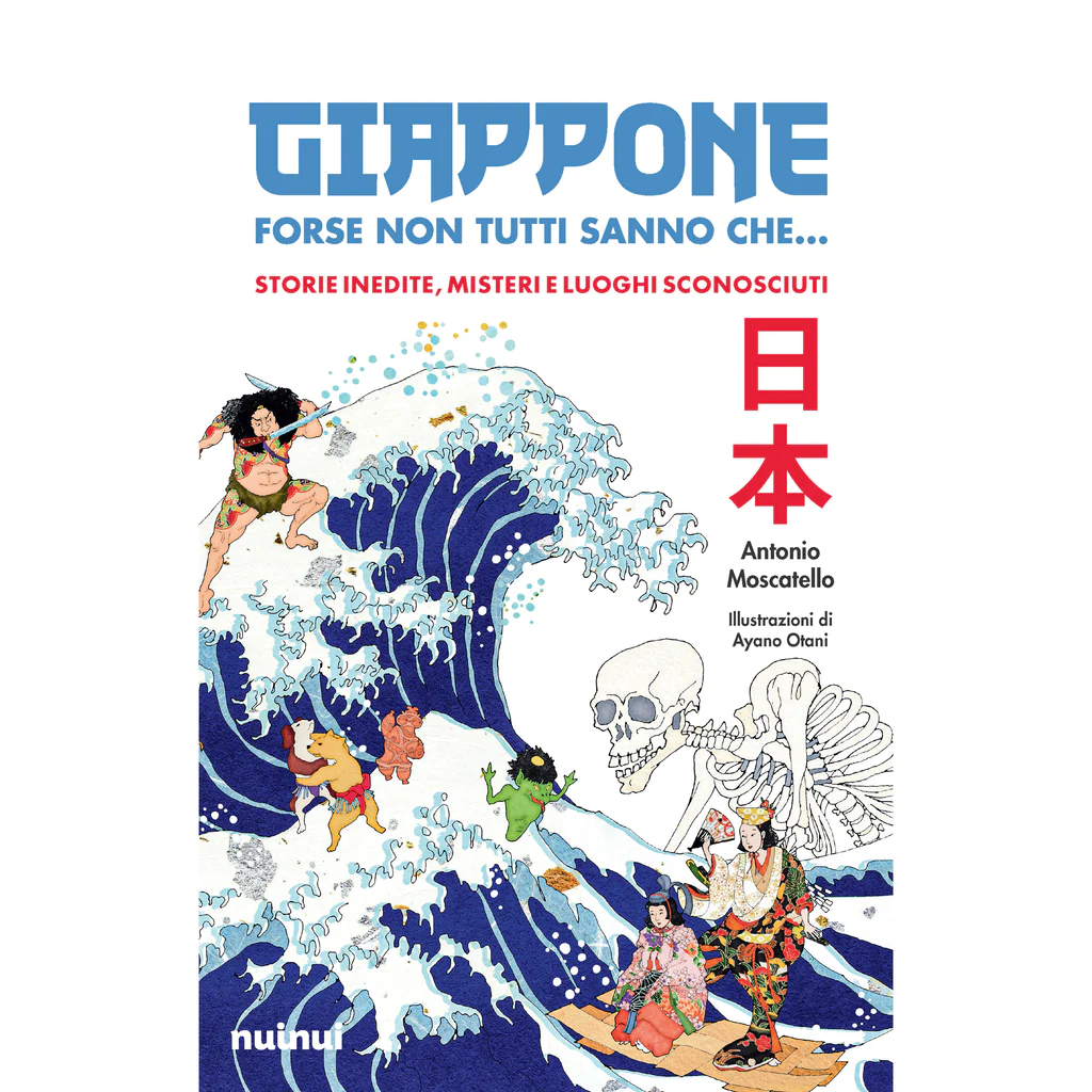 Giappone – Forse non tutti sanno che… Storie inedite, misteri e luoghi sconosciuti